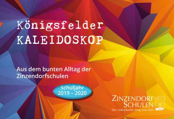 Königsfelder Kaleidoskop - Ausgabe 2019/2020