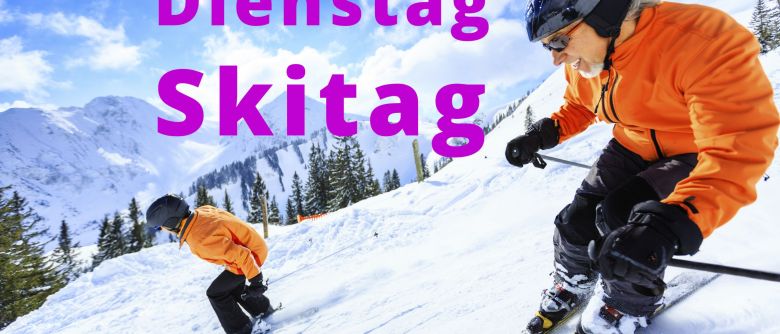 Skitag am Dienstag, 19. Februar