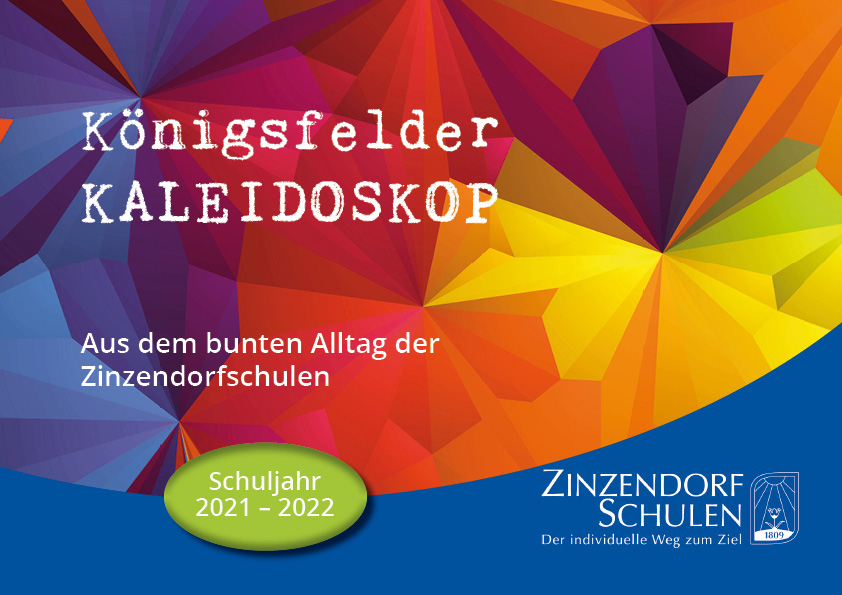Königsfelder Kaleidoskop Ausgabe 2021/2022