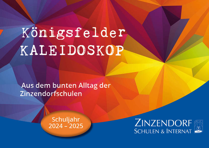 Königsfelder Kaleidoskop Ausgabe 2024/2025